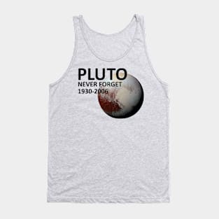 Pluto - Never Forget Tank Top